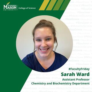 Sarah Ward, Chemistry, #FacultyFriday