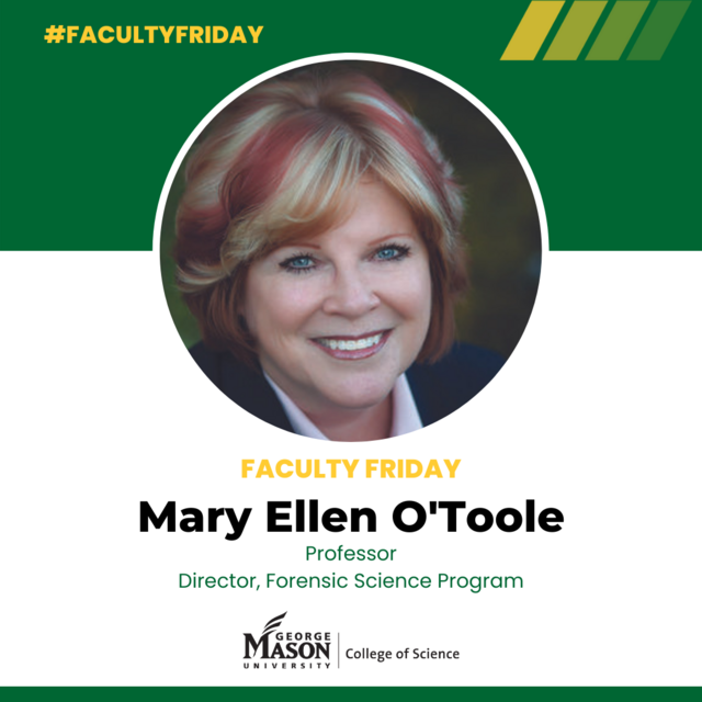 Mary Ellen O'Toole, Faculty Friday, Forensic Science