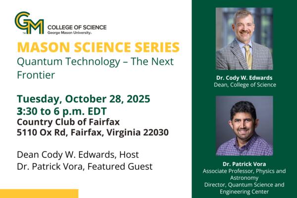 Mason Science Series event information relating date, time, location, speakers, and topic.