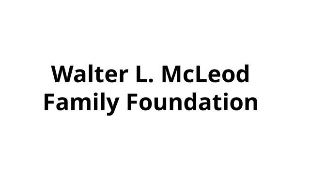 Walter L. McLeod Family Foundation