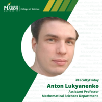 Faculty Friday, Anton Lukyanenko, Assistant Professor, Mathematical Sciences